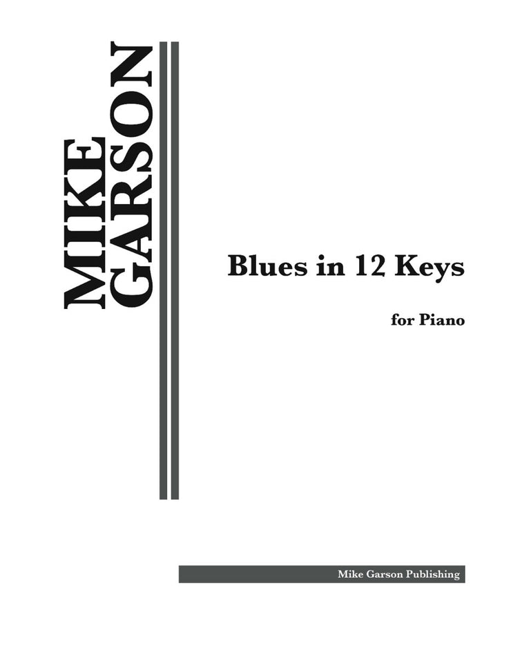 Blues in 12 Keys Complete Set - Sheet Music for Piano (Digital Download)